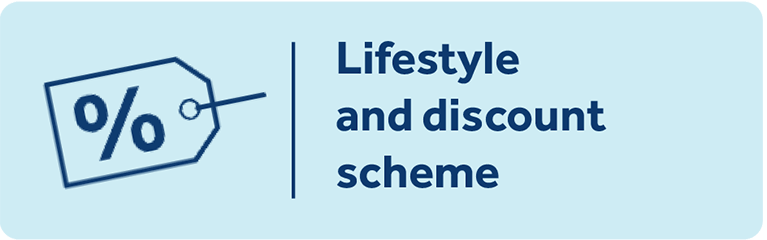 Lifestyle and discount scheme