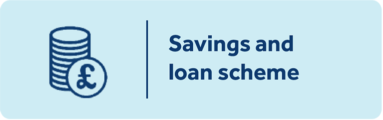 Savings and loan scheme