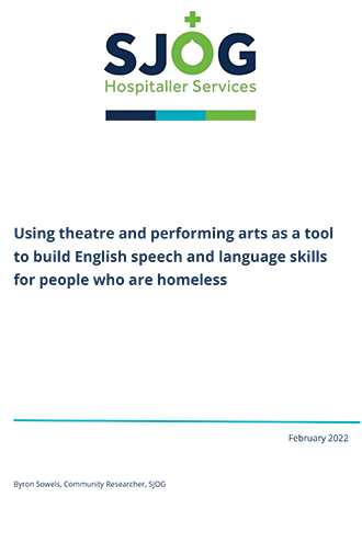 Using theatre and performing arts as a tool to build English speech and language skills for people who are homeless