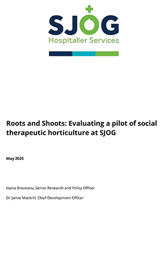 Roots and Shoots: Evaluating a pilot of social therapeutic horticulture at SJOG 