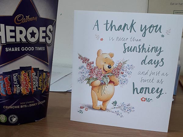 Sandown Road - a lovely thank you card and a box of chocolates from a family of one of the people we support.